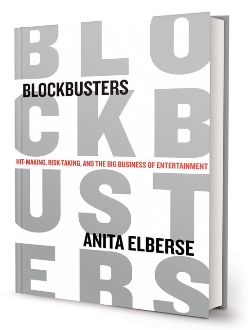 Title details for Blockbusters by Anita Elberse - Wait list